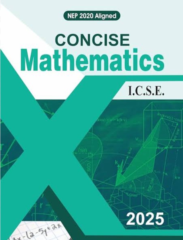ICSE CLASS 10 MATHEMATICS